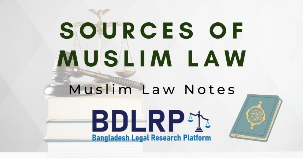 Sources of Muslim Law